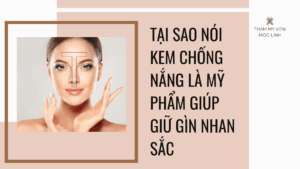 Tại sao nói kem chống nắng là mỹ phẩm giúp giữ gìn tại Thẩm Mỹ Mộc Linh Hải Phòng - hình 1